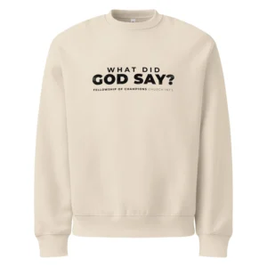 What did God say?